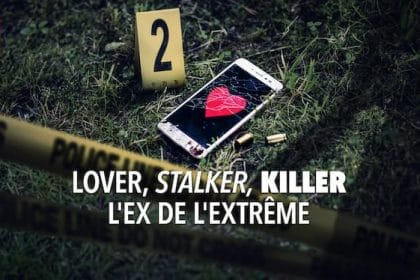 Lover, Stalker, Killer : L'ex de l'extrême - Netflix