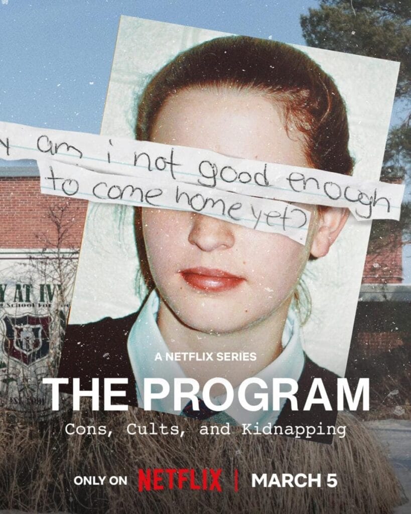 The Program Cons, Cults, and Kidnapping (2024). A threeepisode